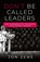 Don't Be Called Leaders, Jon Zens - Paperback - 9781957007793