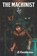 The Machinist, J D Kloosterman - Paperback - 9781957010120