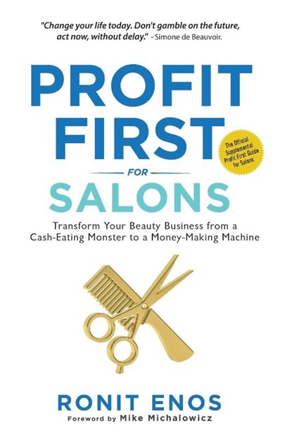 Profit First for Salons, Ronit Enos - Paperback - 9781957048352