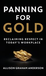 Panning for Gold - Allison Graham Anderson - 9781957048406