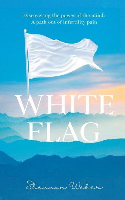 White Flag, Shannon Weber - Gebonden - 9781957048420