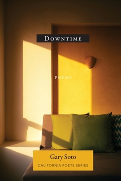 Downtime, Gary Soto - Paperback - 9781957062051