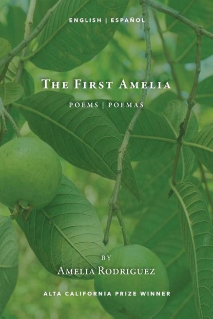 The First Amelia, Amelia Rodriguez - Paperback - 9781957062136