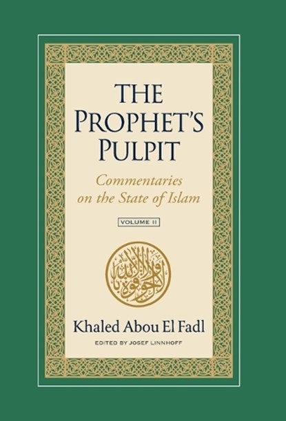 The Prophet's Pulpit, Khaled Abou El Fadl - Gebonden - 9781957063072