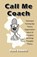 Call Me Coach, Russ Ebbets - Paperback - 9781957077970