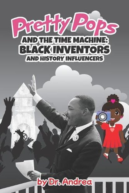 Pretty Pops and the Time Machine, Andrea Carter - Paperback - 9781957080277