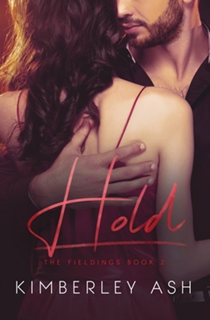 Hold, ASH,  Kimberley - Paperback - 9781957123011