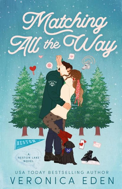 Matching All the Way, Veronica Eden - Paperback - 9781957134260