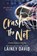 Crash the Net, Lainey Davis - Paperback - 9781957145815