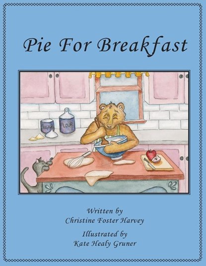 Pie for Breakfast, Christine Foster Harvey - Paperback - 9781957184906