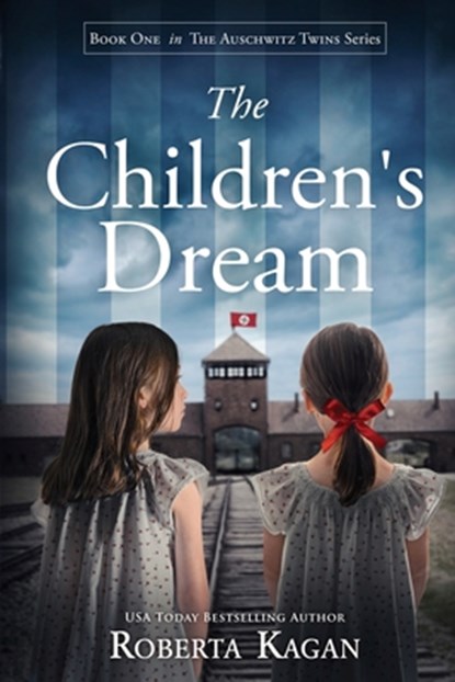The Children's Dream, Roberta Kagan - Paperback - 9781957207049