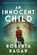 An Innocent Child, Roberta Kagan - Paperback - 9781957207568