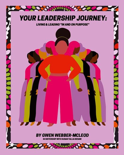 Your Leadership Journey, Gwen Webber-McLeod - Paperback - 9781957221021
