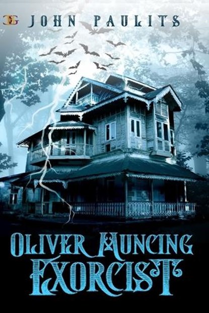 Oliver Muncing, Exorcist, John Paulits - Paperback - 9781957228785