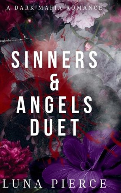 Sinner & Angels Duet, Luna Pierce - Gebonden - 9781957238203