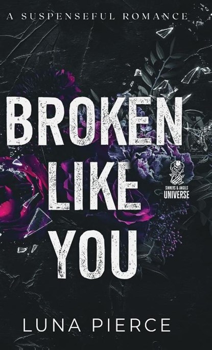 Broken Like You, Luna Pierce - Gebonden - 9781957238227