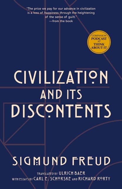 Civilization and its Discontents, Sigmung Freud ; Richard (Foreword) Rorty - Paperback - 9781957240589