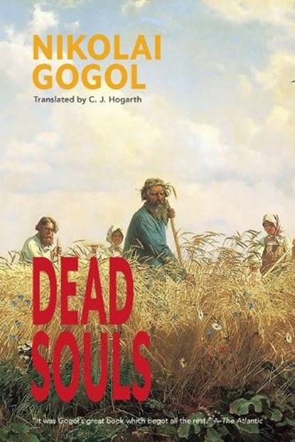 Dead Souls (Warbler Classics Annotated Edition), Nikolai Gogol - Paperback - 9781957240619
