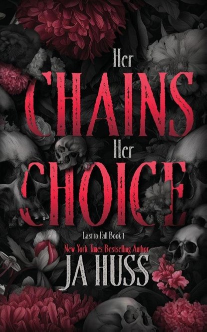 Her Chains Her Choice, Ja Huss - Paperback - 9781957277684