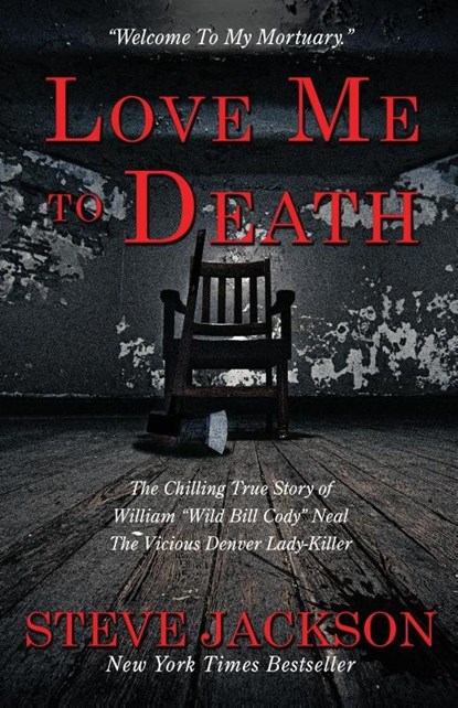 LOVE ME TO DEATH, Steve Jackson - Paperback - 9781957288765