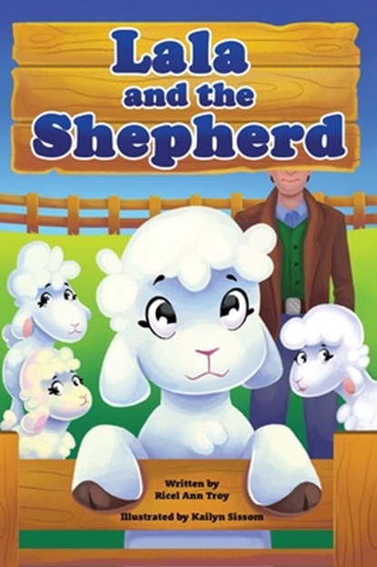 Lala & The Shepherd, Ricel Ann Troy - Gebonden - 9781957293325