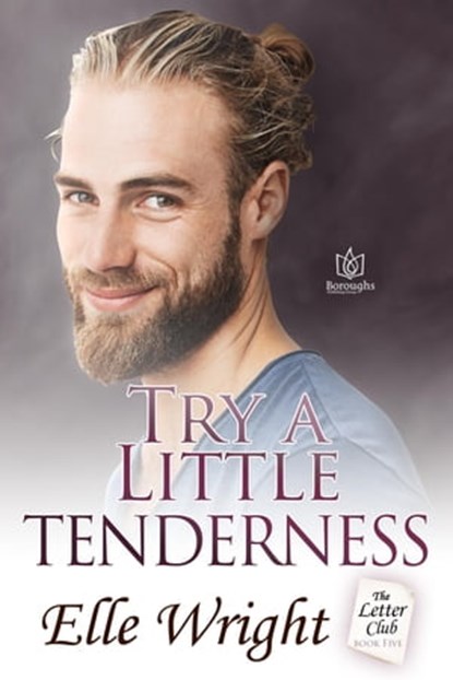 Try a Little Tenderness, Elle Wright - Ebook - 9781957295381