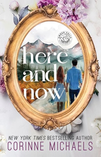 Here and Now, Corinne Michaels - Paperback - 9781957309279
