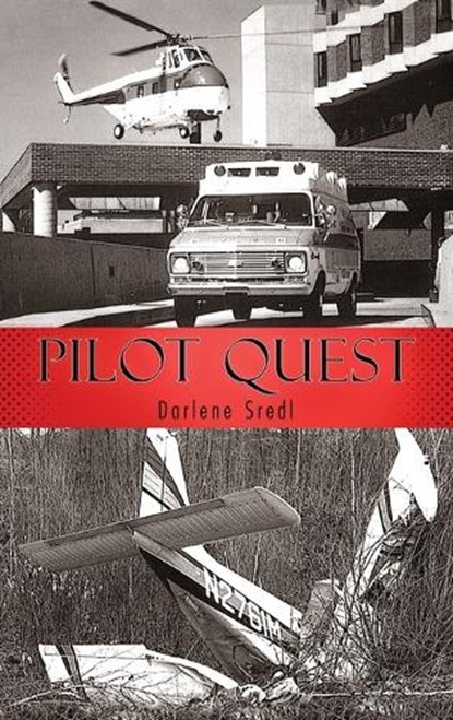 Pilot Quest, SREDL,  Darlene - Gebonden - 9781957312804