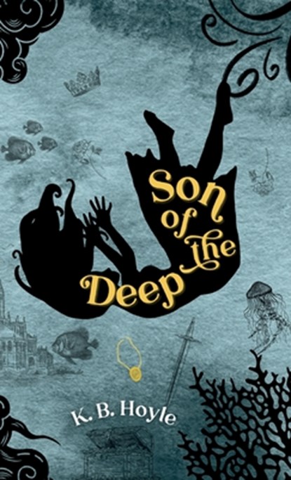 Son of the Deep, K. B. Hoyle - Gebonden - 9781957362021