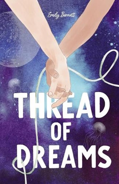 Thread of Dreams, BARNETT,  Emily - Paperback - 9781957362205