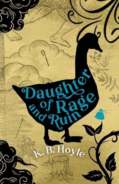 Daughter of Rage and Ruin, K. B. Hoyle - Paperback - 9781957362373