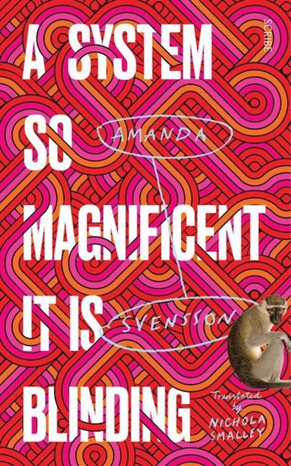 Svensson, A: System So Magnificent It Is Blinding, Amanda Svensson - Paperback - 9781957363110