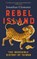 Clements, J: Rebel Island, Jonathan Clements - Paperback - 9781957363745