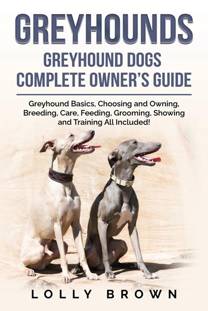 Greyhounds, Lolly Brown - Paperback - 9781957367422