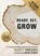 Ready, Set, Grow, Scott Wilson - Paperback - 9781957369198