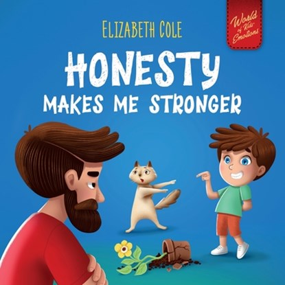 Honesty Makes Me Stronger, Elizabeth Cole - Paperback - 9781957457871