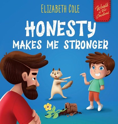 Honesty Makes Me Stronger, Elizabeth Cole - Gebonden - 9781957457888