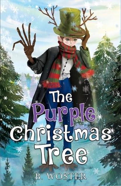 The Purple Christmas Tree, B. Woster - Paperback - 9781957496382