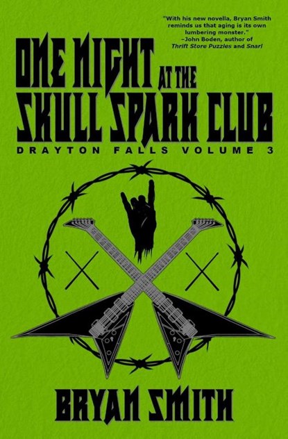 One Night at the Skull Spark Club, Bryan Smith - Paperback - 9781957504285