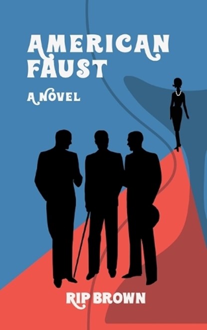 American Faust, BROWN,  Rip - Paperback - 9781957510019