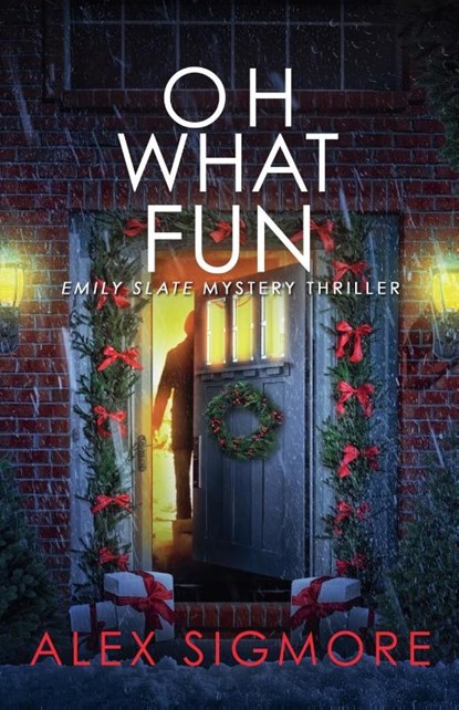 Oh What Fun, Alex Sigmore - Paperback - 9781957536446