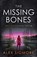The Missing Bones, Alex Sigmore - Paperback - 9781957536620