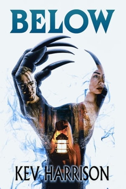 Below, Kev Harrison - Ebook - 9781957537160
