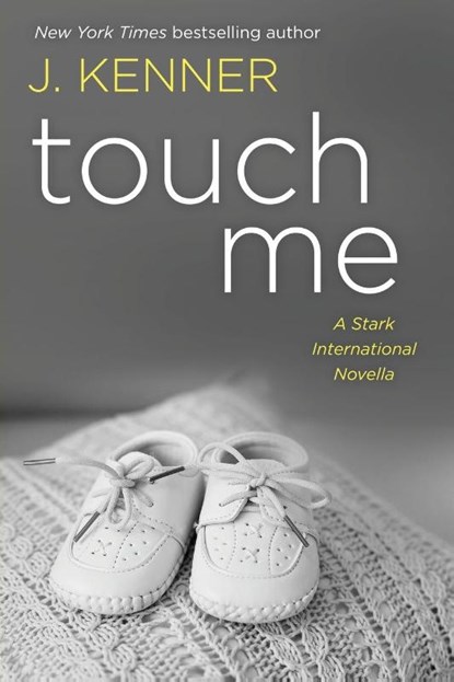 Touch Me, J. Kenner - Paperback - 9781957568911