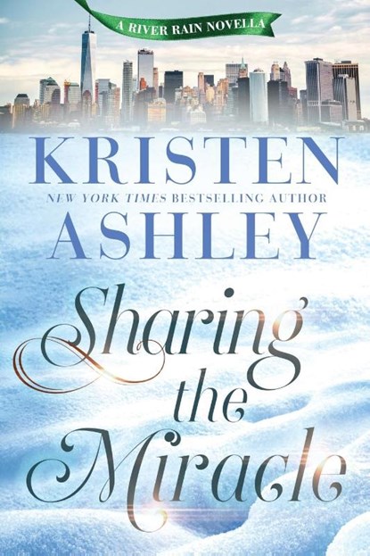Sharing the Miracle, Kristen Ashley - Paperback - 9781957568973