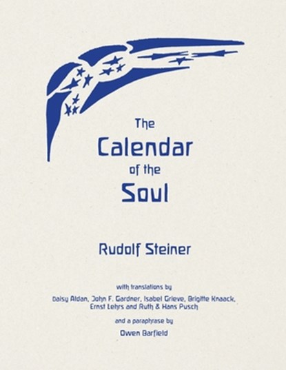 The Calendar of the Soul: (Cw 40), Rudolf Steiner - Paperback - 9781957569185