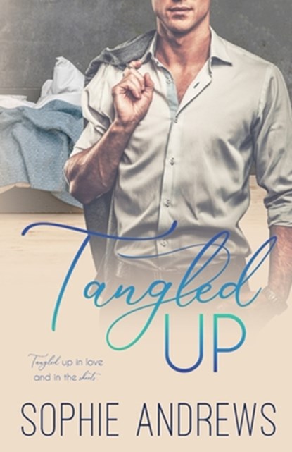 Tangled Up, Sophie Andrews - Paperback - 9781957580258