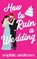 How to Ruin a Wedding, Sophie Andrews - Paperback - 9781957580524