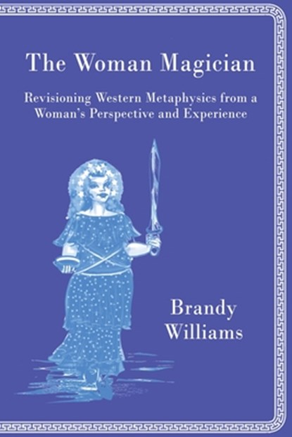 The Woman Magician, Brandy Williams - Paperback - 9781957581026