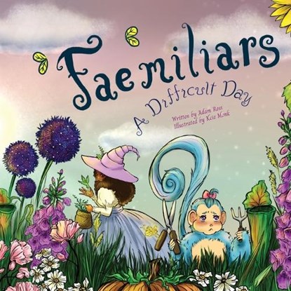 "Fae"miliars, Adam Ross - Paperback - 9781957603179
